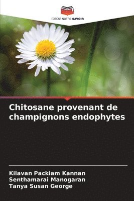 bokomslag Chitosane provenant de champignons endophytes