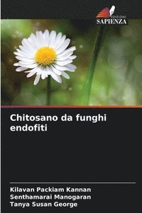 bokomslag Chitosano da funghi endofiti