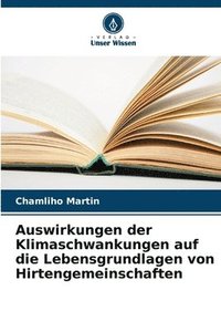 bokomslag Auswirkungen der Klimaschwankungen auf die Lebensgrundlagen von Hirtengemeinschaften