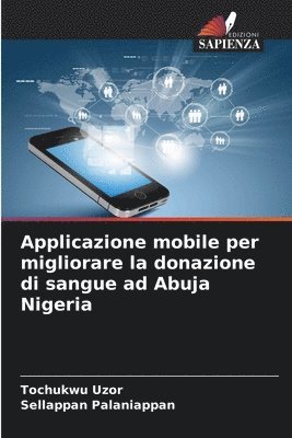 bokomslag Applicazione mobile per migliorare la donazione di sangue ad Abuja Nigeria