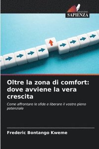 bokomslag Oltre la zona di comfort