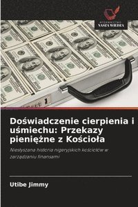 bokomslag Do&#347;wiadczenie cierpienia i u&#347;miechu