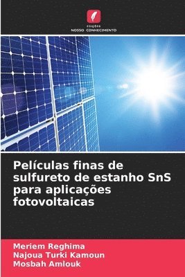 bokomslag Pelculas finas de sulfureto de estanho SnS para aplicaes fotovoltaicas