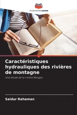 Caractristiques hydrauliques des rivires de montagne 1