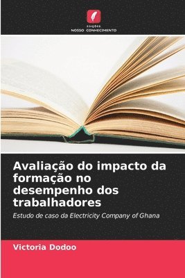 bokomslag Avaliao do impacto da formao no desempenho dos trabalhadores