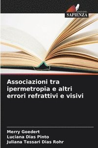 bokomslag Associazioni tra ipermetropia e altri errori refrattivi e visivi