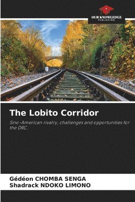 The Lobito Corridor 1