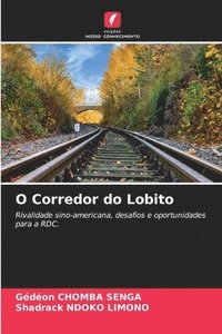 bokomslag O Corredor do Lobito