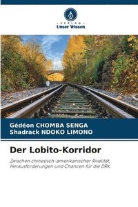 bokomslag Der Lobito-Korridor