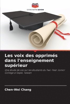 bokomslag Les voix des opprims dans l'enseignement suprieur