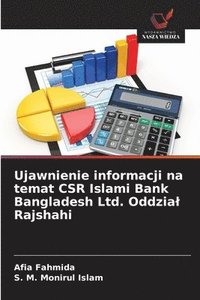 bokomslag Ujawnienie informacji na temat CSR Islami Bank Bangladesh Ltd. Oddzial Rajshahi