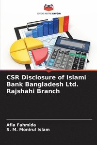 bokomslag CSR Disclosure of Islami Bank Bangladesh Ltd. Rajshahi Branch