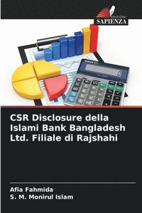 bokomslag CSR Disclosure della Islami Bank Bangladesh Ltd. Filiale di Rajshahi