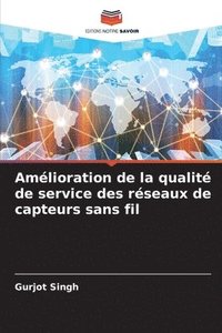 bokomslag Amlioration de la qualit de service des rseaux de capteurs sans fil