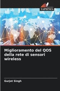 bokomslag Miglioramento del QOS della rete di sensori wireless