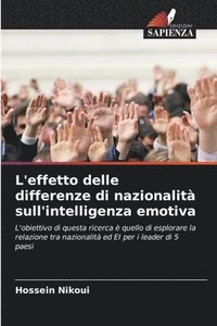 bokomslag L'effetto delle differenze di nazionalit sull'intelligenza emotiva