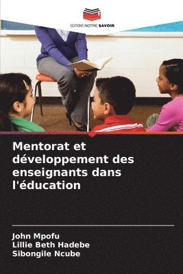 bokomslag Mentorat et développement des enseignants dans l'éducation