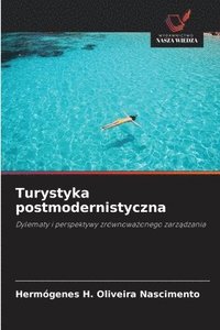 bokomslag Turystyka postmodernistyczna