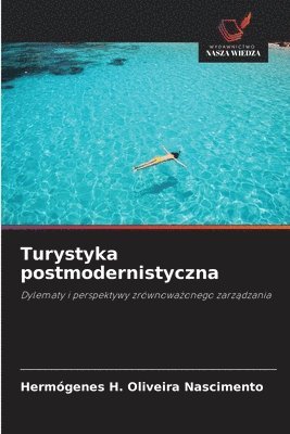 Turystyka postmodernistyczna 1