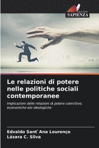 bokomslag Le relazioni di potere nelle politiche sociali contemporanee