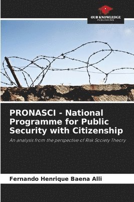 bokomslag PRONASCI - National Programme for Public Security with Citizenship