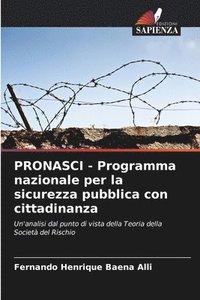 bokomslag PRONASCI - Programma nazionale per la sicurezza pubblica con cittadinanza