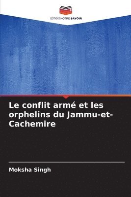 Le conflit armé et les orphelins du Jammu-et-Cachemire 1