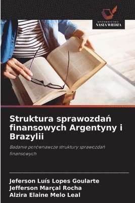 bokomslag Struktura sprawozda&#324; finansowych Argentyny i Brazylii