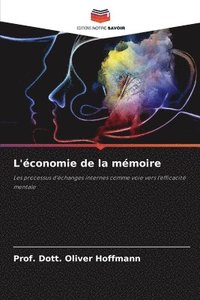 bokomslag L'économie de la mémoire