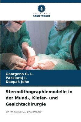 bokomslag Stereolithographiemodelle in der Mund-, Kiefer- und Gesichtschirurgie