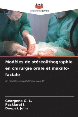 bokomslag Modles de strolithographie en chirurgie orale et maxillo-faciale