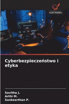 bokomslag Cyberbezpiecze?stwo i etyka