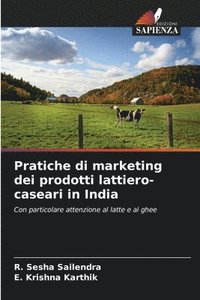 bokomslag Pratiche di marketing dei prodotti lattiero-caseari in India