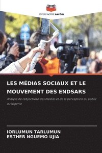 bokomslag Les Mdias Sociaux Et Le Mouvement Des Endsars