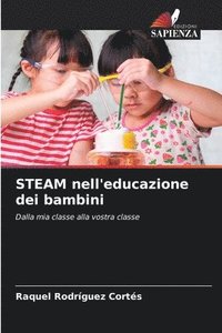 bokomslag STEAM nell'educazione dei bambini