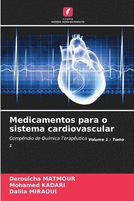 Medicamentos para o sistema cardiovascular 1