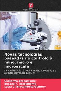 bokomslag Novas tecnologias baseadas no controlo à nano, micro e microescala