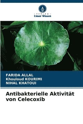 Antibakterielle Aktivität von Celecoxib 1