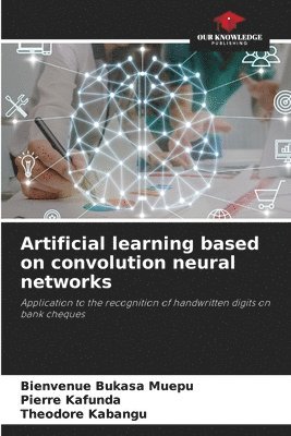 bokomslag Artificial learning based on convolution neural networks