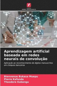 bokomslag Aprendizagem artificial baseada em redes neurais de convolução