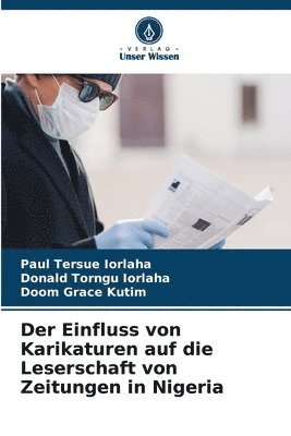bokomslag Einfluss von Karikaturen auf die Leserschaft von Zeitungen in Nigeria