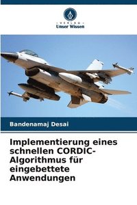 bokomslag Implementierung eines schnellen CORDIC-Algorithmus für eingebettete Anwendungen