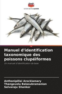 bokomslag Manuel d'identification taxonomique des poissons clupéiformes