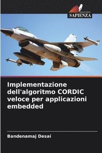 bokomslag Implementazione dell'algoritmo CORDIC veloce per applicazioni embedded