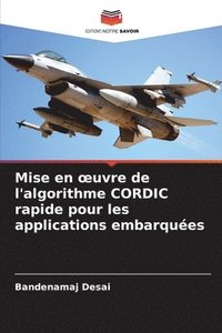 bokomslag Mise en oeuvre de l'algorithme CORDIC rapide pour les applications embarques