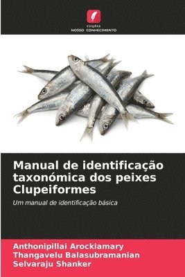 bokomslag Manual de identificao taxonmica dos peixes Clupeiformes