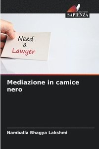 bokomslag Mediazione in camice nero