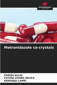 bokomslag Metronidazole co-crystals