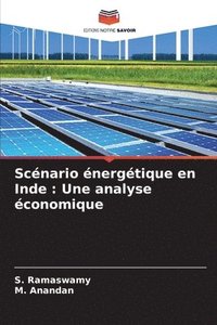 bokomslag Scénario énergétique en Inde: Une analyse économique