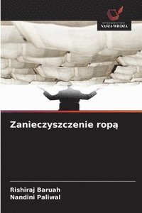 bokomslag Zanieczyszczenie rop?